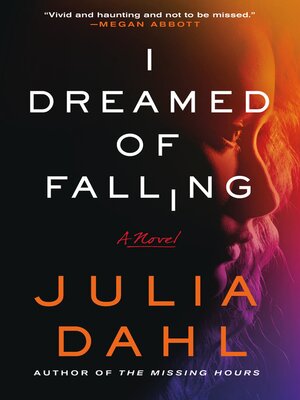 cover image of I Dreamed of Falling